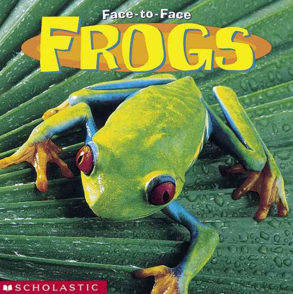 Frogs (Face To Face)