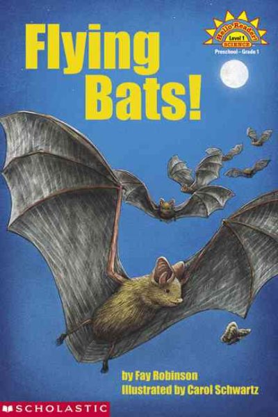 Flying Bats (Hello Reader: Science, Level 1) cover