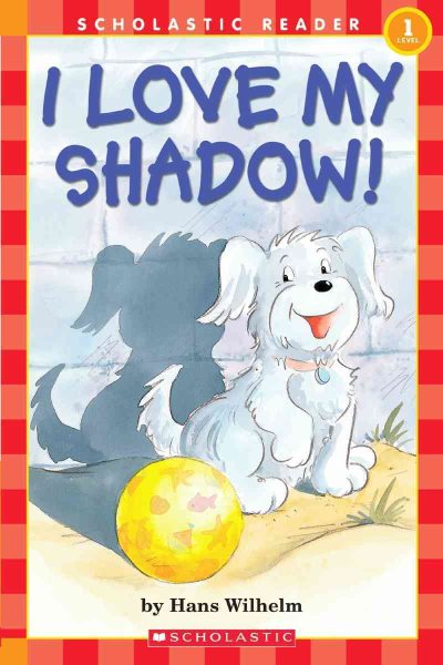Noodles: I Love My Shadow! (Scholastic Reader Level 1)