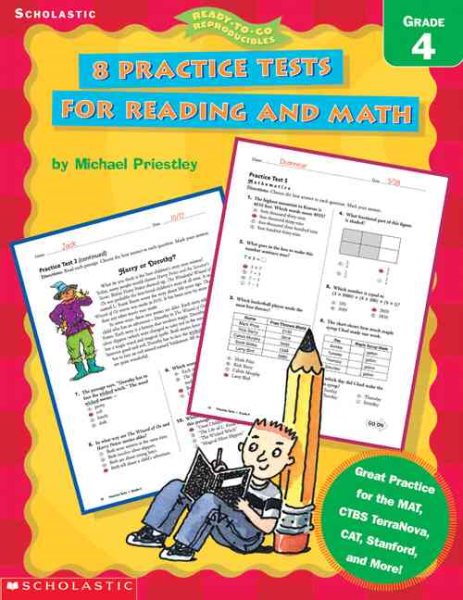 8 Practice Tests for Reading and Math: Grade 4 (Ready-To-Go Reproducibles) cover