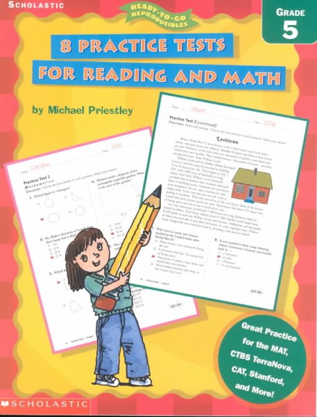 8 Practice Tests for Reading and Math: Grade 5 (Ready-To-Go Reproducibles) cover