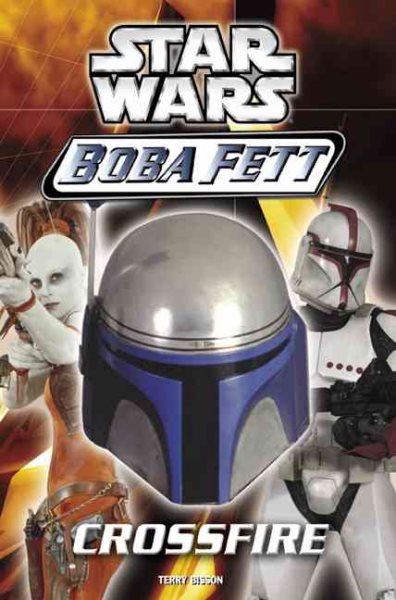 Crossfire (Star Wars: Boba Fett, Book 2) cover