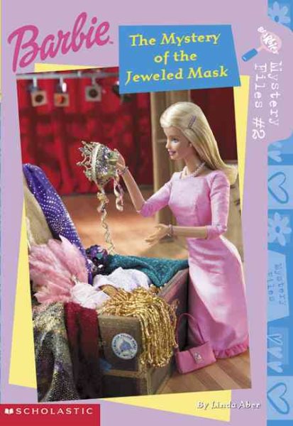 Barbie Mystery #2: the Mystery of the Jeweled Mask (Barbie Mystery Files) cover