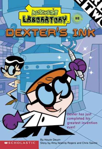 Dexter's Ink(Dexter's Laboratory Chapter Books) cover