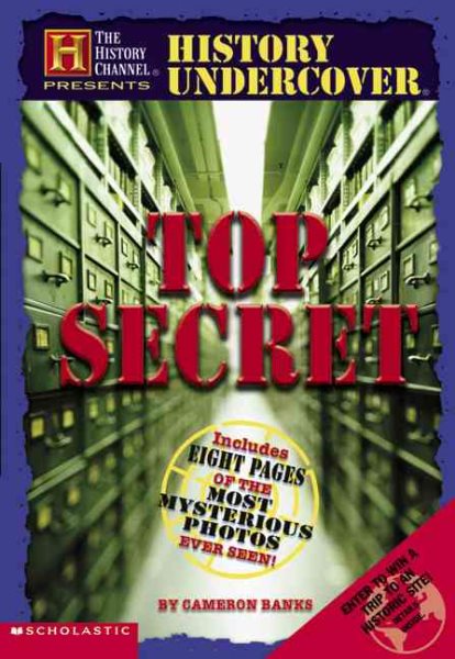 Hc: History Undercover: Top Secret (history Channel Presents) (The History Channel Presents) cover