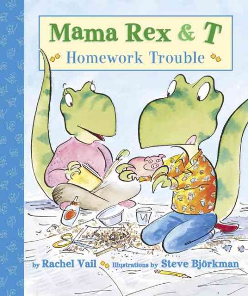 Mama Rex & T: Homework Trouble cover