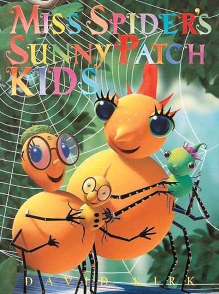 Miss Spider's Sunny Patch Kids cover