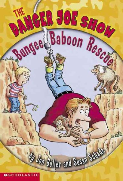 Bungee Baboon Rescue (The Danger Joe Show) cover