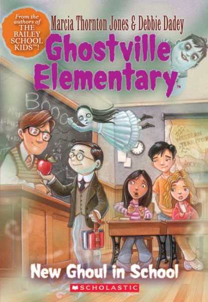 New Ghoul in School (Ghostville Elementary, No. 3) cover
