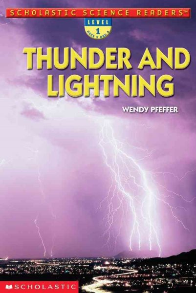 Thunder And Lightning (Scholastic Science Reader Level 1) cover