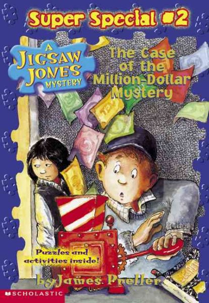 The Case of the Million-Dollar Mystery (Jigsaw Jones Mystery Super Special, No. 2) cover
