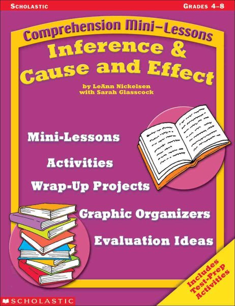 Comprehension Mini-lessons: Inference & Cause and Effect