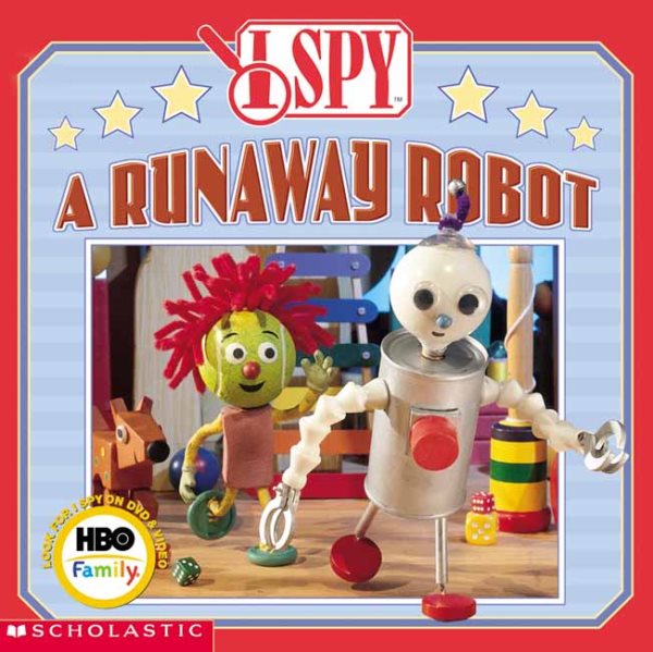 I Spy A Runaway Robot (I Spy, Tv Tie In) cover
