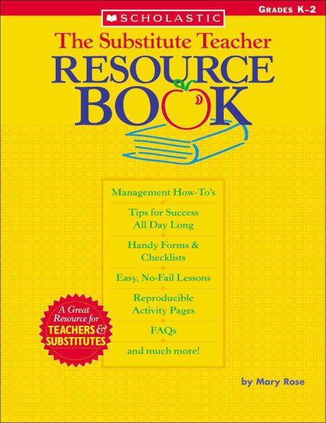 The Substitute Teacher Resource Book: Grades K-2 (Teaching Resources) cover