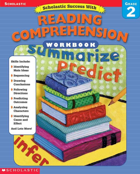 Scholastic Success With: Reading Comprehension Workbook: Grade 2 cover
