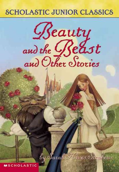 Beauty And The Beast And Other Stories (Scholastic Readers) cover