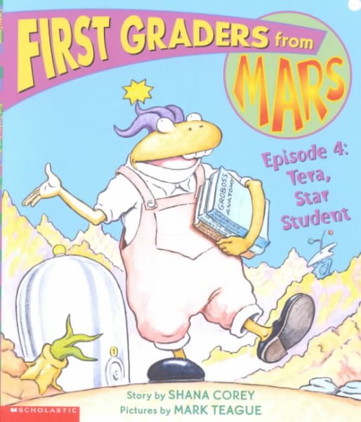First Graders From Mars - Episode 4: Tera, Star Student cover