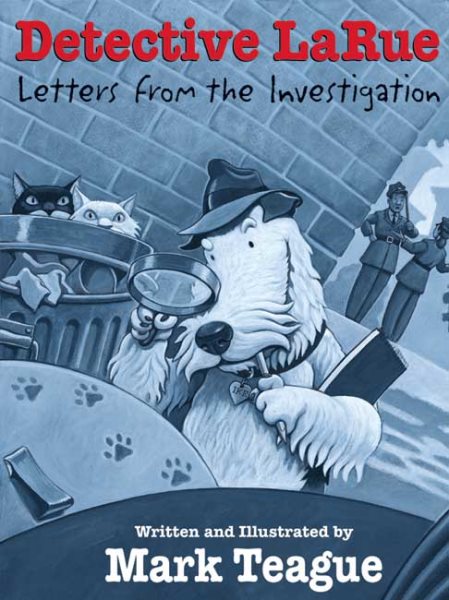 Detective LaRue: Letters from the Investigation cover