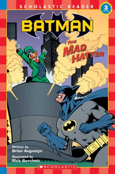 Batman: The Mad Hatter (Scholastic Readers, Level 3) cover