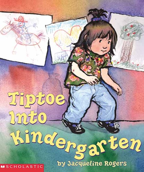 Tiptoe Into Kindergarten cover