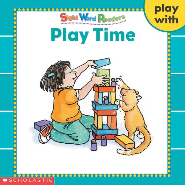Play Time (Play With Series) (Sight Word Readers) cover