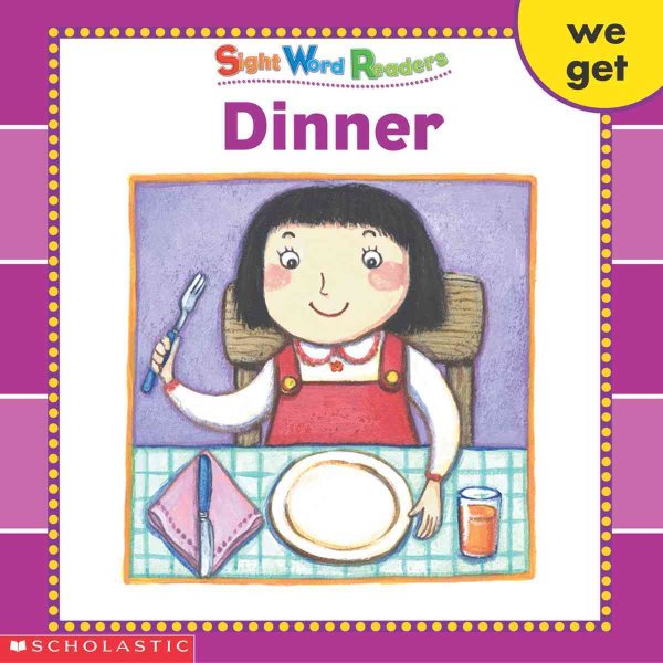 Dinner (Sight Word Readers) (Sight Word Library) cover