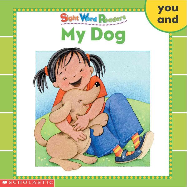 My Dog (Sight Word Readers) (Sight Word Library) cover