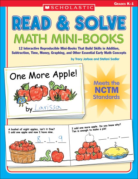 Read & Solve Math Mini-Books: 12 Interactive Reproducible Mini-Books That Build Skills in Addition, Subtraction, Time, Money, Graphing, and Other Essential Early Math Concepts cover