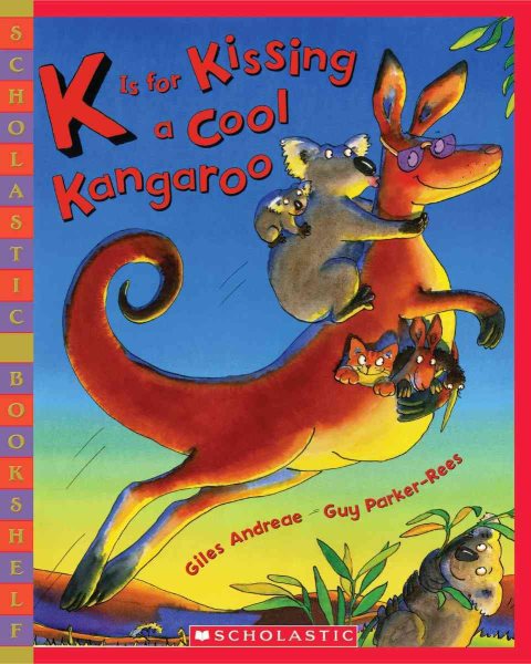 K Is for Kissing a Cool Kangaroo cover