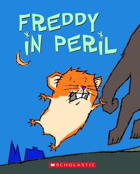 Freddy in Peril: Book Two in the Golden Hamster Saga cover