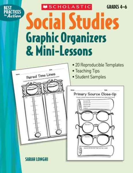 Social Studies Graphic Organizers & Mini-Lessons (Best Practices in Action) cover