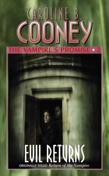 Evil Returns (The Vampire's Promise 2) cover