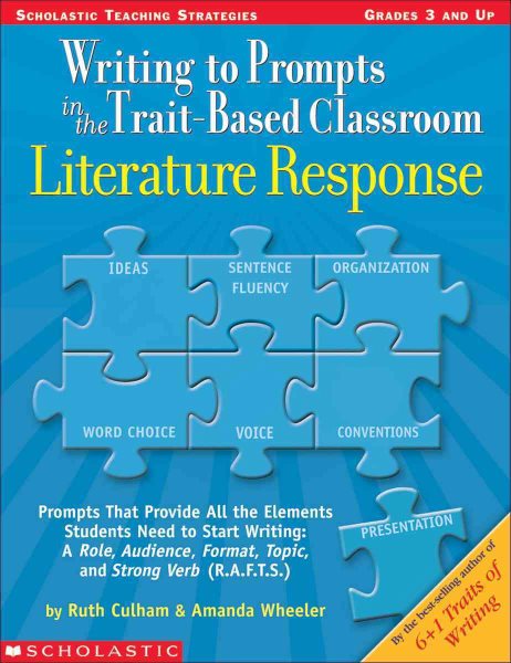 Scholastic 043955683X Writing to prompts in the trait-based classroom, literature response
