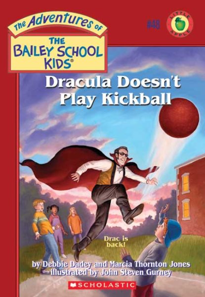 Dracula Doesn't Play Kickball (The Adventures of Bailey School Kids, #48) cover