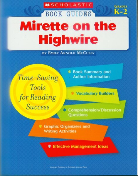 Mirette on the Highwire (Scholastic Book Guides, Grades K-2)