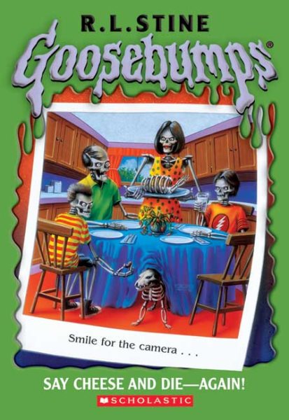 Goosebumps #44: Say Cheese and Die Again cover