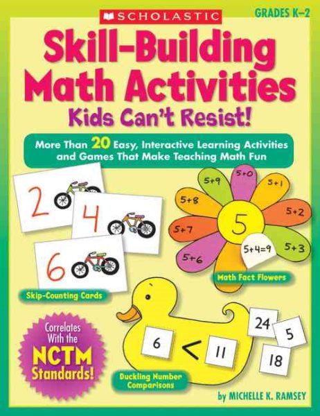 Skill-Building Math Activities Kids Can't Resist!: Grades K-2 cover