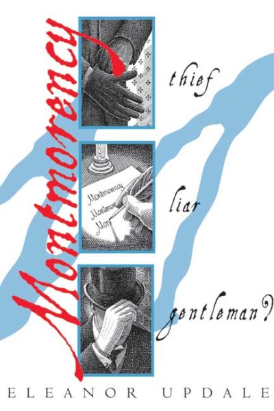 Montmorency #1: Montmorency: Thief, Liar, Gentleman cover