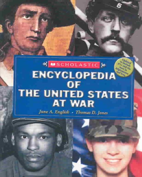 Scholastic Encyclopedia Of The US At War (updated For 2003)