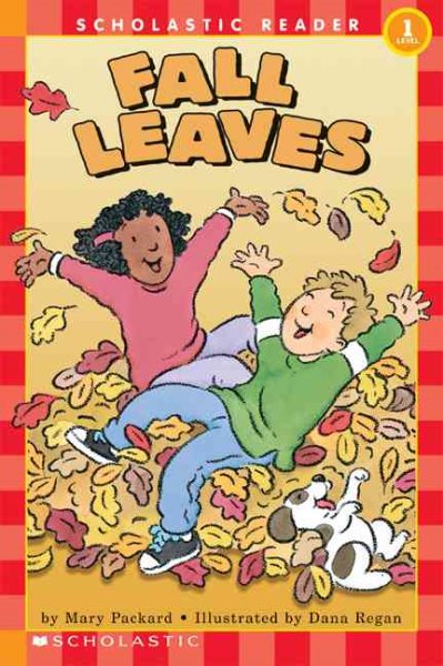 Fall Leaves (Scholastic Reader Level 1) cover