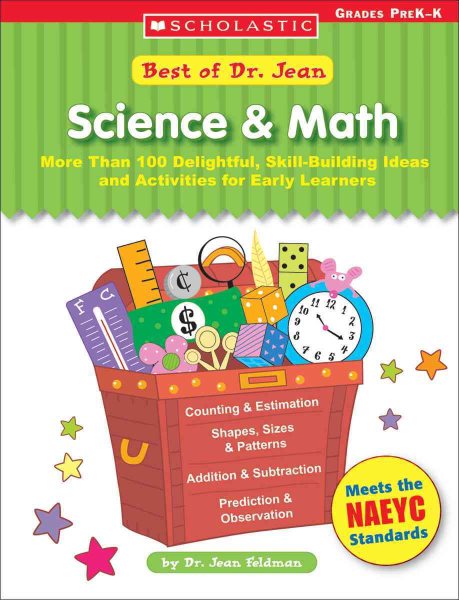Best of Dr. Jean: Science & Math: More Than 100 Delightful, Skill-Building Ideas for Early Learners