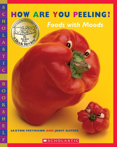 How Are You Peeling? (Scholastic Bookshelf) cover