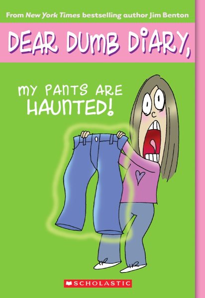 My Pants Are Haunted! (Dear Dumb Diary, No. 2) cover