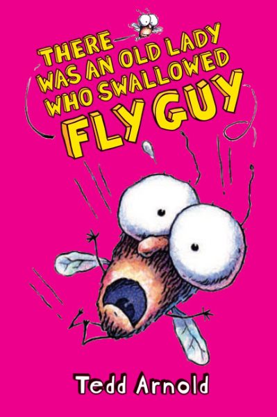 There Was an Old Lady Who Swallowed Fly Guy cover