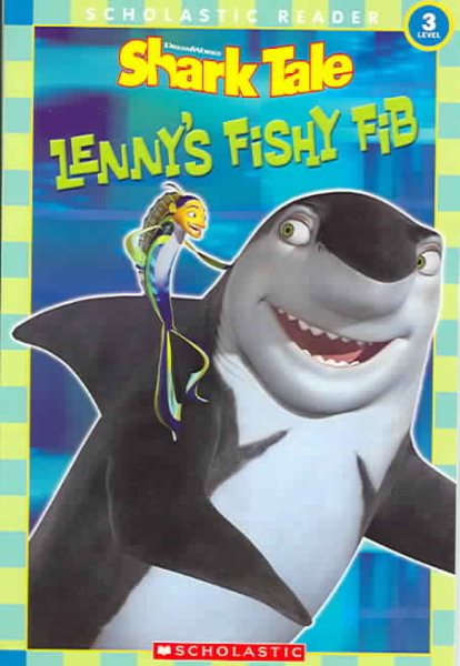 Shark Tale: Lenny's Fishy Fib (Scholastic Reader, Level 3) cover