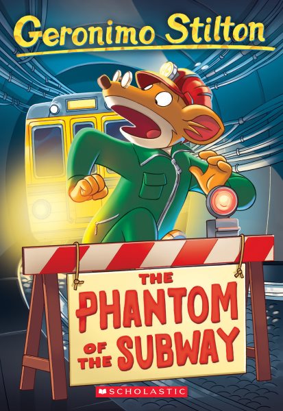 The Phantom of the Subway (Geronimo Stilton, No. 13) cover