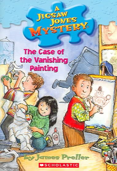 The Case of the Vanishing Painting (Jigsaw Jones Mystery, No. 25) cover