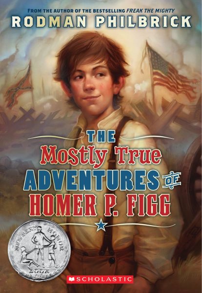 The Mostly True Adventures of Homer P. Figg (Scholastic Gold) cover