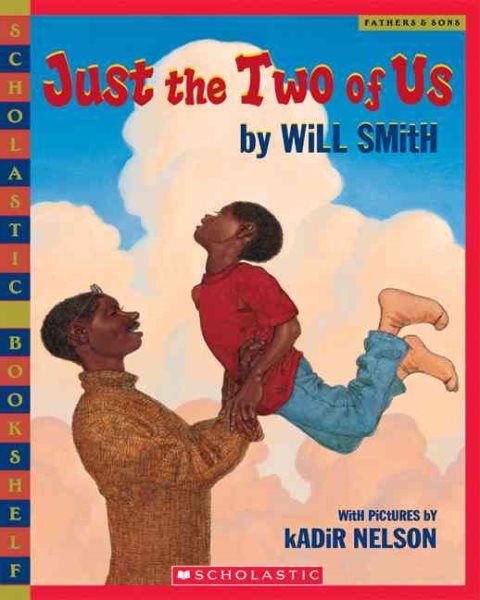 Just the Two of Us (Scholastic Bookshelf) cover