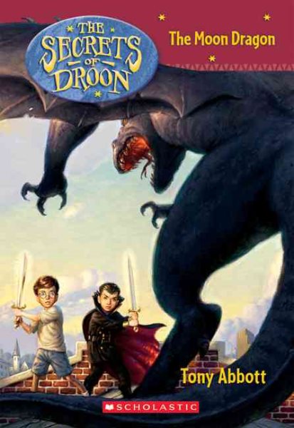 The Secrets of Droon #26: The Moon Dragon cover
